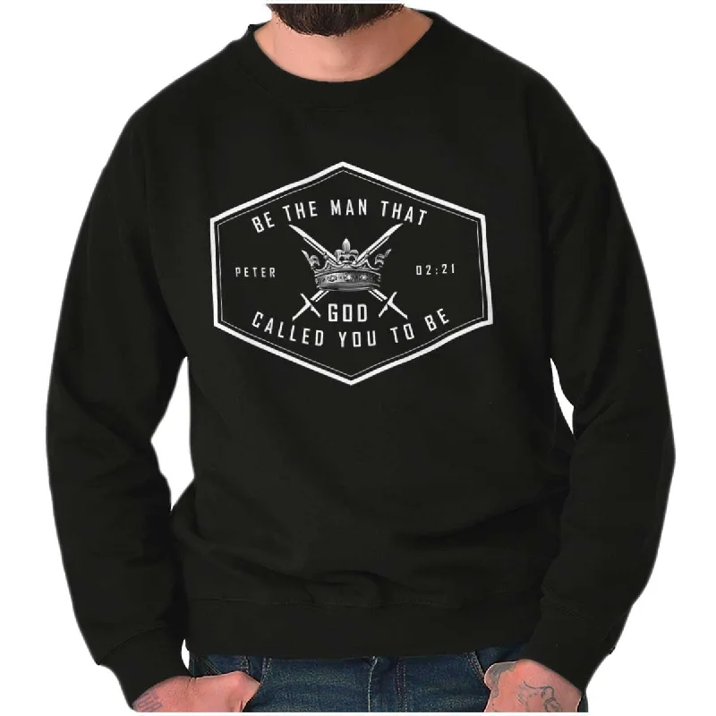 Be the Man God Called Crewneck Sweatshirt