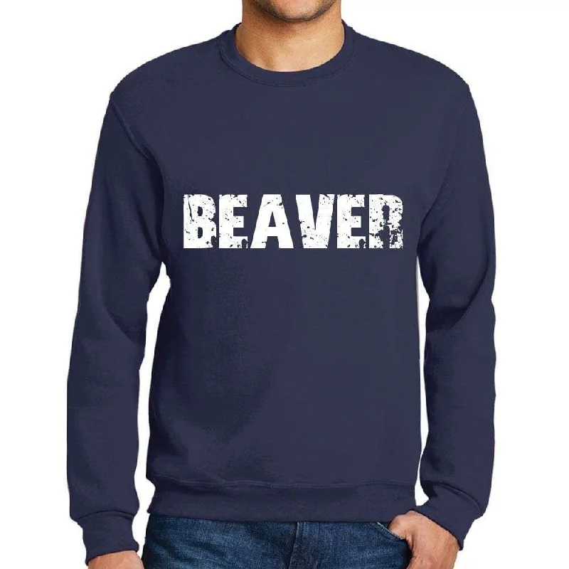 Men's Printed Graphic Sweatshirt Popular Words BEAVER French Navy