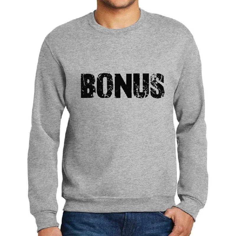 Men's Printed Graphic Sweatshirt Popular Words BONUS Grey Marl