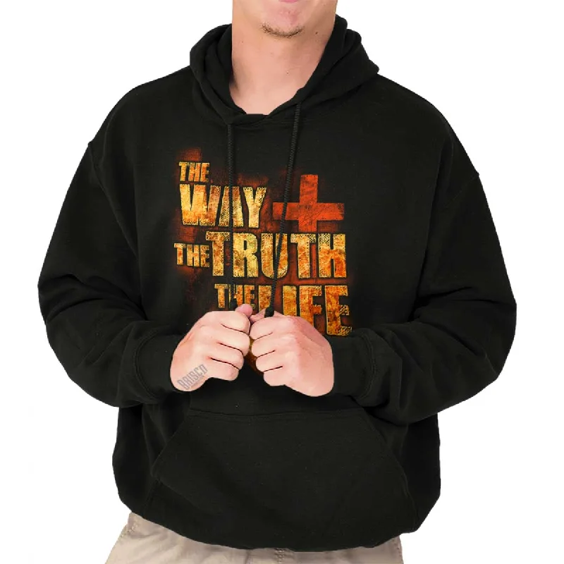 The Way Truth Life Hoodie