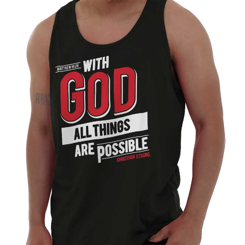 All Things Are Possible Tank Top