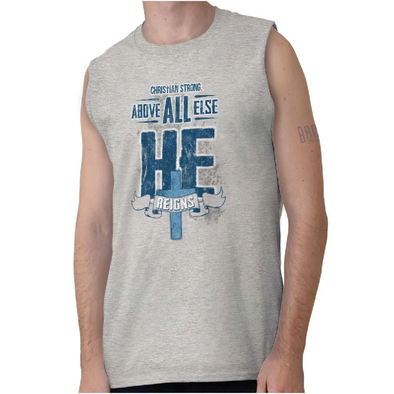 He Reigns Sleeveless T-Shirt