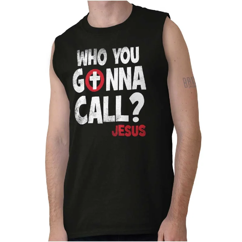 Who You Gonna Call Sleeveless T-Shirt